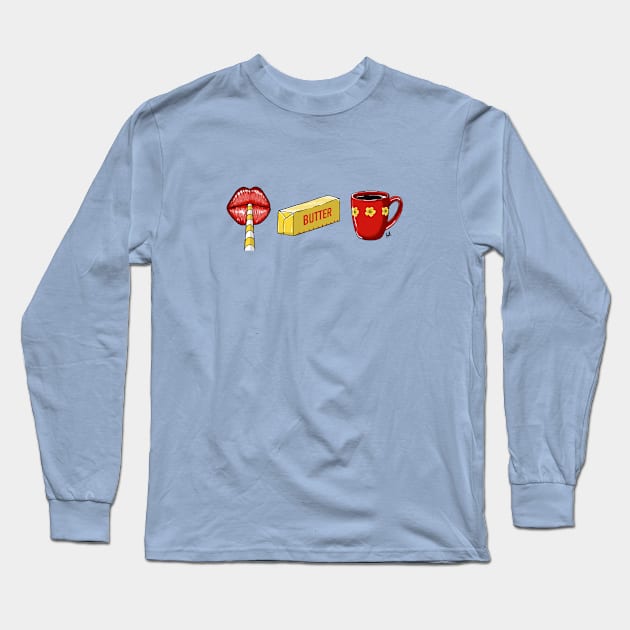 Suck It Up, Buttercup! Long Sleeve T-Shirt by Emigrant Design
